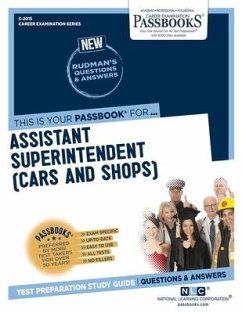 Assistant Superintendent (Cars and Shops) (C-2015): Passbooks Study Guide Volume 2015 - National Learning Corporation