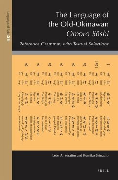 The Language of the Old-Okinawan Omoro Sōshi - Serafim, Leon A; Shinzato, Rumiko