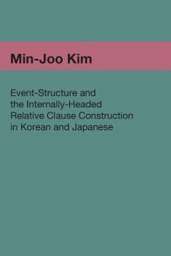 Event-Structure and the Internally-Headed Relative Clause Construction in Korean and Japanese - Kim, Min-Joo