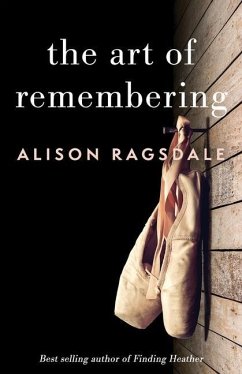 The Art of Remembering - Ragsdale, Alison