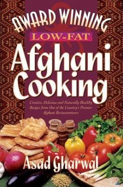 Award Winning Low-Fat Afghani Cooking - Gharwal, Asad