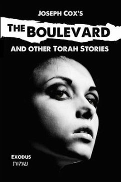 The Boulevard: and other Torah stories - Cox, Joseph