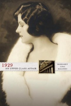 1929 An Upper Class Affair - Maloney, Margaret Chai