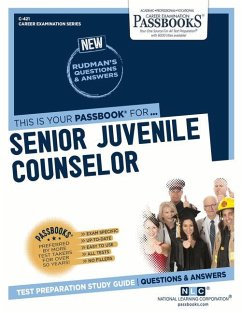 Senior Juvenile Counselor (C-421): Passbooks Study Guide Volume 421 - National Learning Corporation