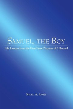 Samuel, the Boy - Jones, Nigel A.