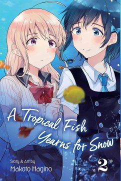 A Tropical Fish Yearns for Snow, Vol. 2 - Hagino, Makoto