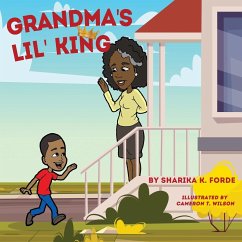 Grandma's Lil' King - Forde, Sharika K.