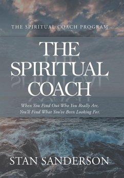 The Spiritual Coach - Sanderson, Stan