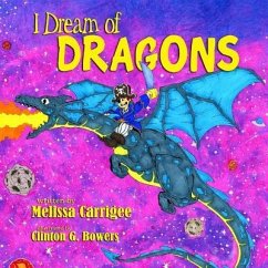 I Dream of Dragons - Carrigee, Melissa Coleman