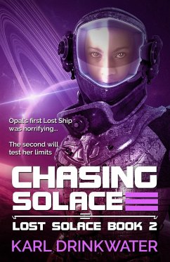 Chasing Solace - Drinkwater, Karl