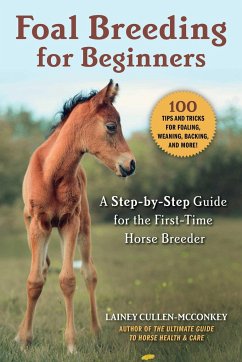 Foal Breeding for Beginners - Cullen-McConkey, Lainey