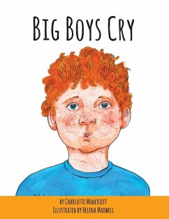 Big Boys Cry - Moncrieff, Charlotte