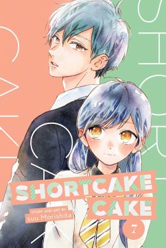 Shortcake Cake, Vol. 7 - Morishita, Suu