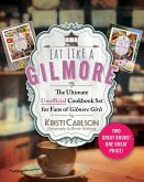 Eat Like a Gilmore: The Ultimate Unofficial Cookbook Set for Fans of Gilmore Girls