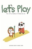 Let's Play: The Little World of Panda Anan Volume 1