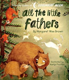 All the Little Fathers - Brown, Margaret Wise