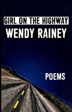 Girl On The Highway - Rainey, Wendy