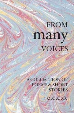 From Many Voices: A Collection Of Poetry And Short Storie - Owens, Elizabeth