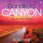 Gandikota Canyon: The Unseen Beauty
