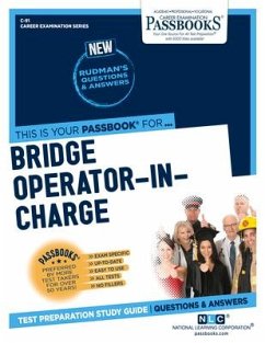 Bridge Operator-In-Charge (C-91): Passbooks Study Guide Volume 91 - National Learning Corporation