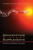 Demystifying Dietary Supplements: Making Informed Choices