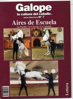 Aires de Escuela. La Posada. La Corveta. La Cabriola - Various Authors
