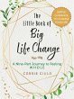 The Little Book of Big Life Change - Bild 1