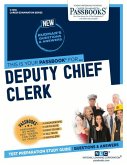 Deputy Chief Clerk (C-1238): Passbooks Study Guide Volume 1238