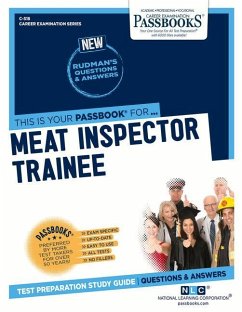 Meat Inspector Trainee (C-518): Passbooks Study Guide Volume 518 - National Learning Corporation
