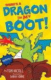 There's a Dragon in My Boot