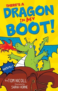 There's a Dragon in My Boot - Nicoll, Tom