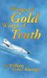 Wings of Gold Wings of Truth - Bild 1