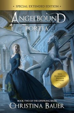 Portia Special Edition: Angelbound Offspring 2 - Bauer, Christina