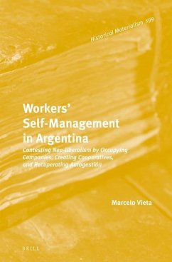 Workers' Self-Management in Argentina - Vieta, Marcelo