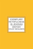 Exemplary Faithfulness In Jehovah