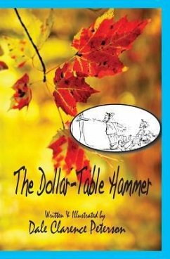 The Dollar-Table Hammer - Peterson, Dale Clarence