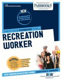 Recreation Worker (C-429): Passbooks Study Guide Volume 429