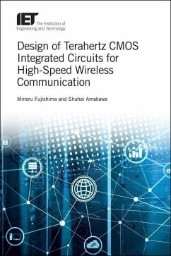 Design of Terahertz CMOS Integrated Circuits for High-Speed Wireless Communication - Fujishima, Minoru; Amakawa, Shuhei