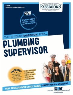 Plumbing Supervisor (C-2583): Passbooks Study Guide Volume 2583 - National Learning Corporation