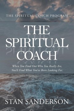 The Spiritual Coach - Sanderson, Stan