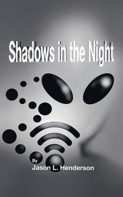 Shadows in the Night - Henderson, Jason L.