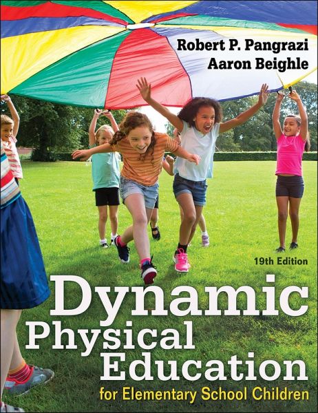 Dynamic Physical Education for Elementary School Children Dynamic Physical Education for Elementary School Children