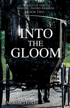 Into the Gloom - Macleod, J. M.