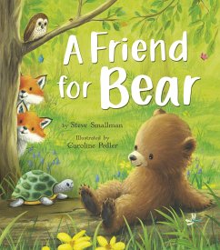 A Friend for Bear - Smallman, Steve