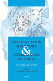 Christian Faith, Philosophy & International Relations: The Lamb and the Wolf