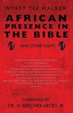 African Presence in the Bible: and Other Essays