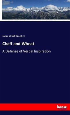 Chaff and Wheat - Brookes, James Hall