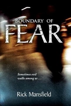 Boundary of Fear: The Story of a Serial Killer - Mansfield, Rick