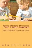Your Child's Daycare: Everything you need to know from start to finish