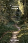 Progressive Pathway: The Beginning Of The End 2008
